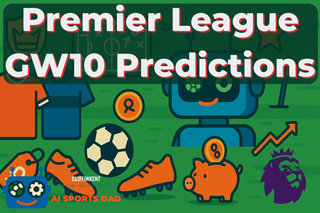 Premier League GW10 Predictions graphic featuring football shirts, a robot mascot, football boots, a soccer ball, a piggy bank, and the Premier League lion logo—AI Sports Dad branding